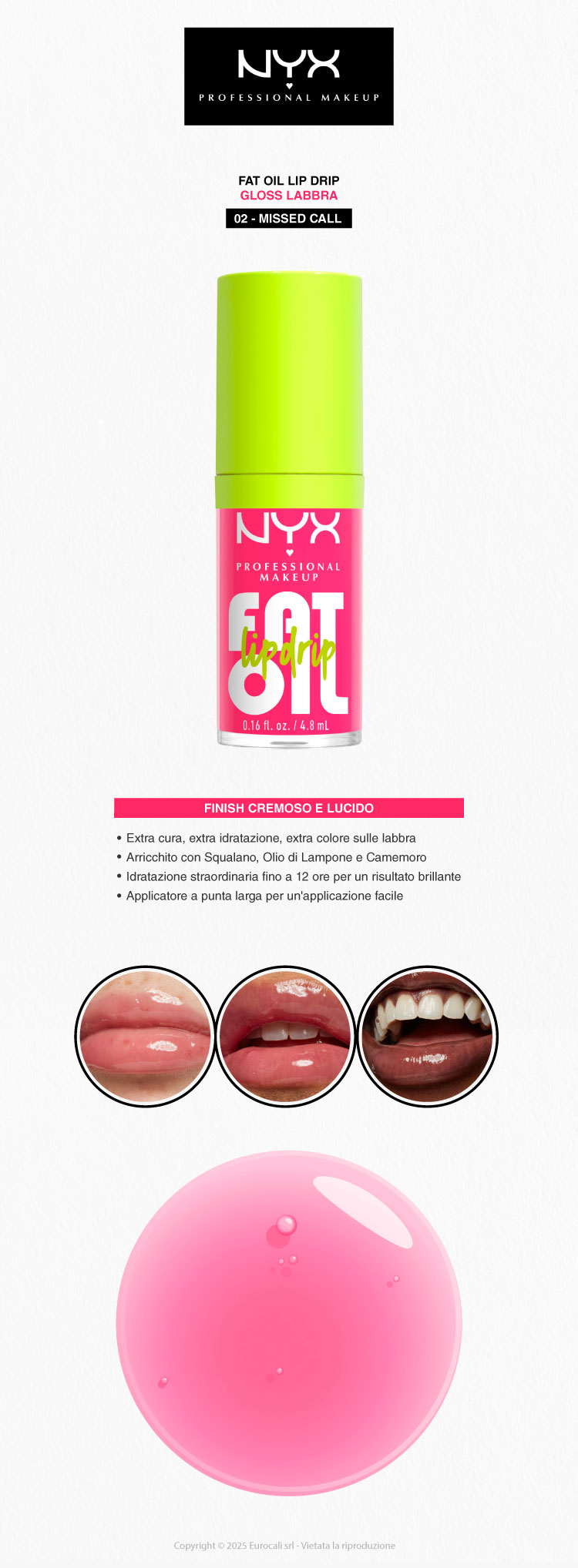NYX Professional Makeup Fat Oil Lip Drip Gloss Labbra 02 Missed Call