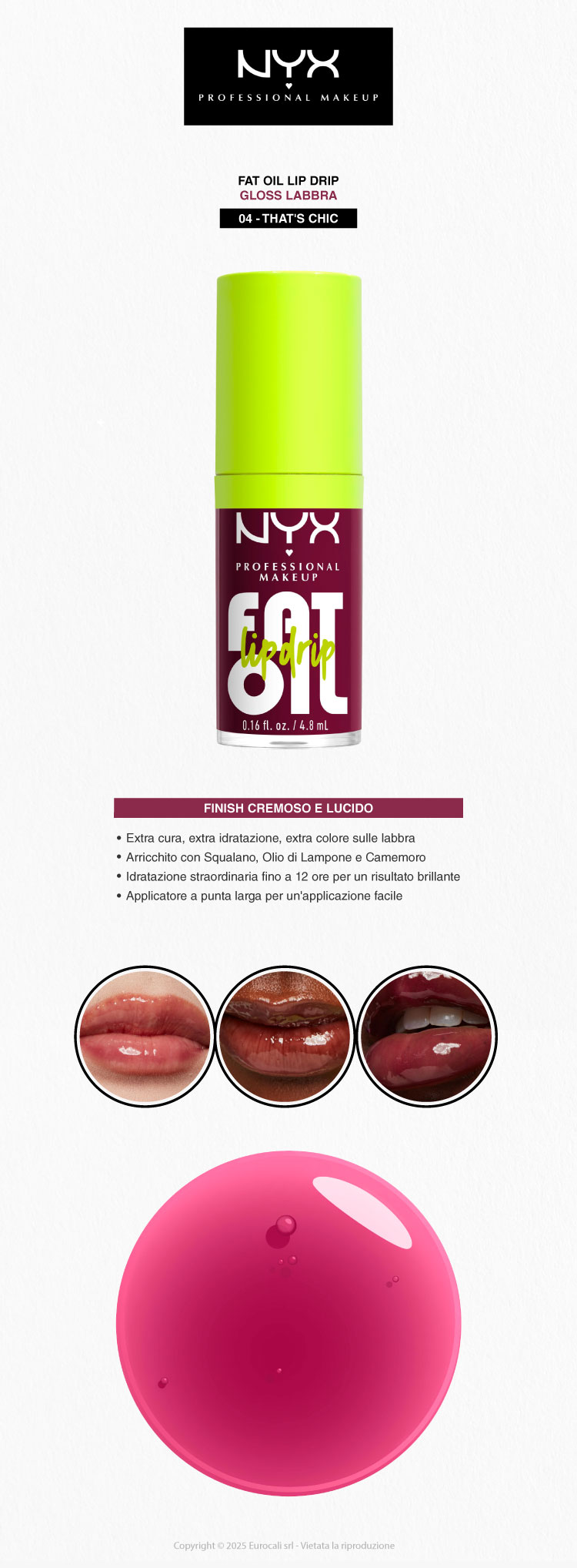 NYX Professional Makeup Fat Oil Lip Drip Gloss Labbra 04 That's Chic