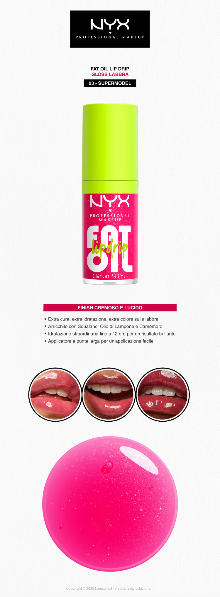 NYX Professional Makeup Fat Oil Lip Drip Gloss Labbra 03 Supermodel