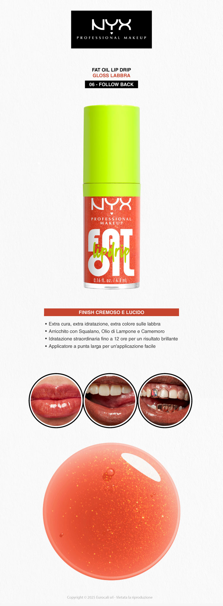 NYX Professional Makeup Fat Oil Lip Drip Gloss Labbra 06 Follow Back