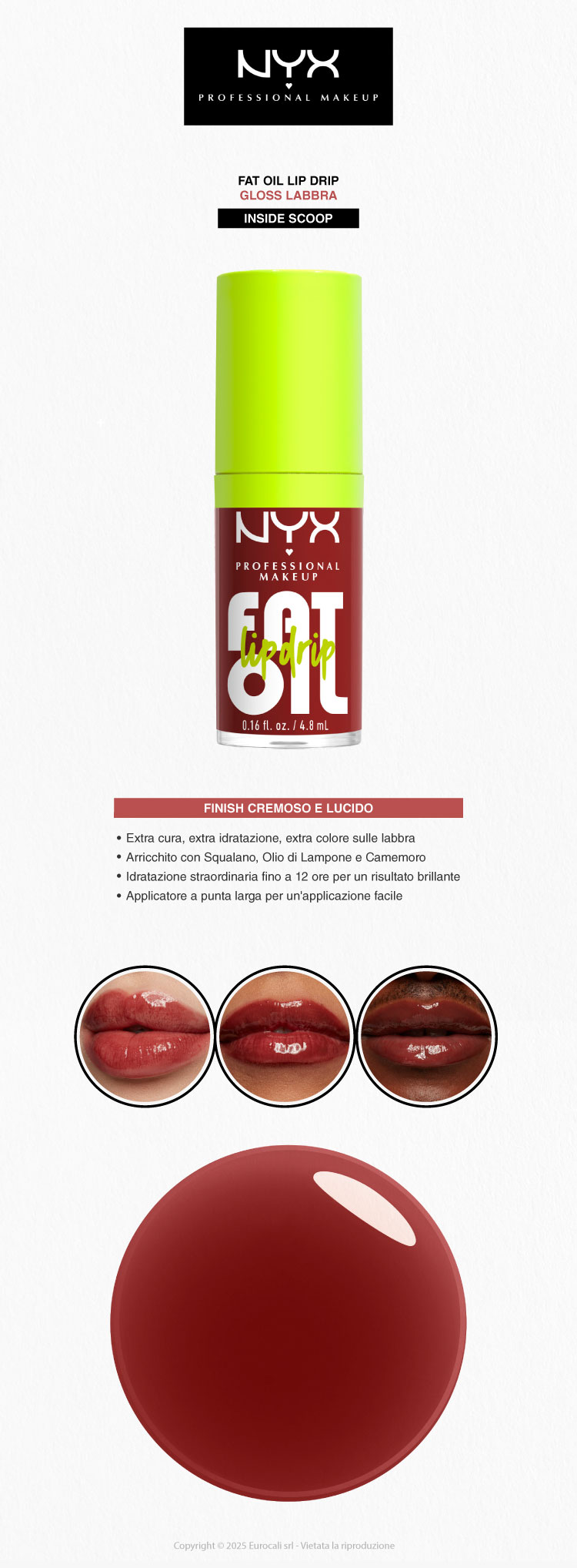 NYX Professional Makeup Fat Oil Lip Drip Gloss Labbra Inside Scoop
