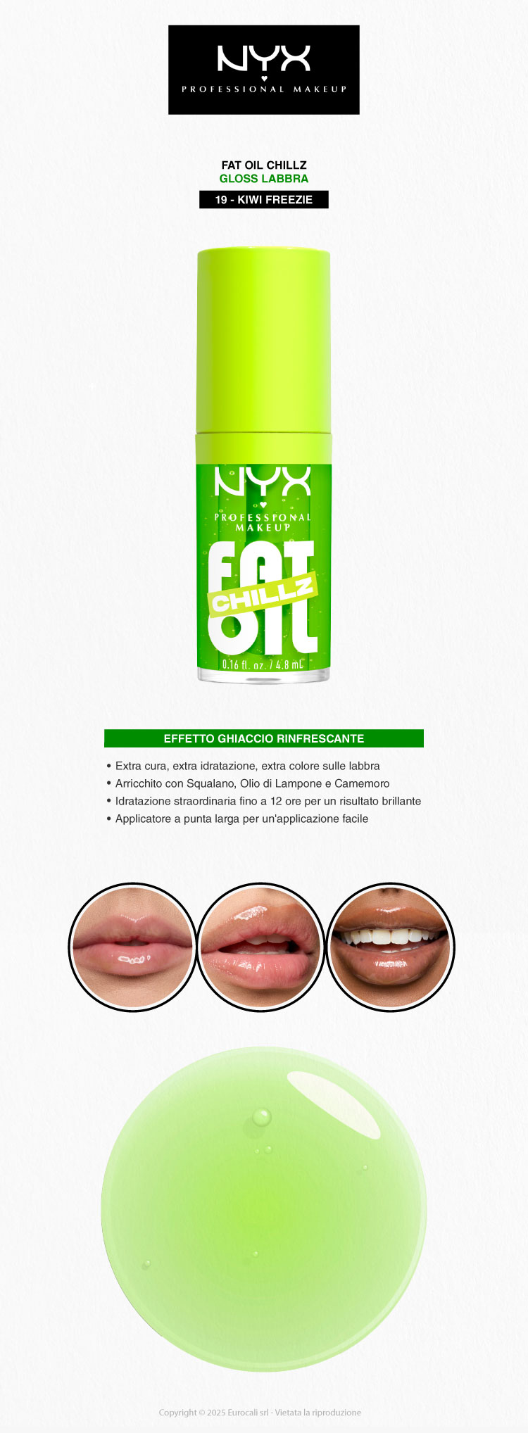 NYX Professional Makeup Fat Oil Chillz Gloss Labbra 19 Kiwi Freezie