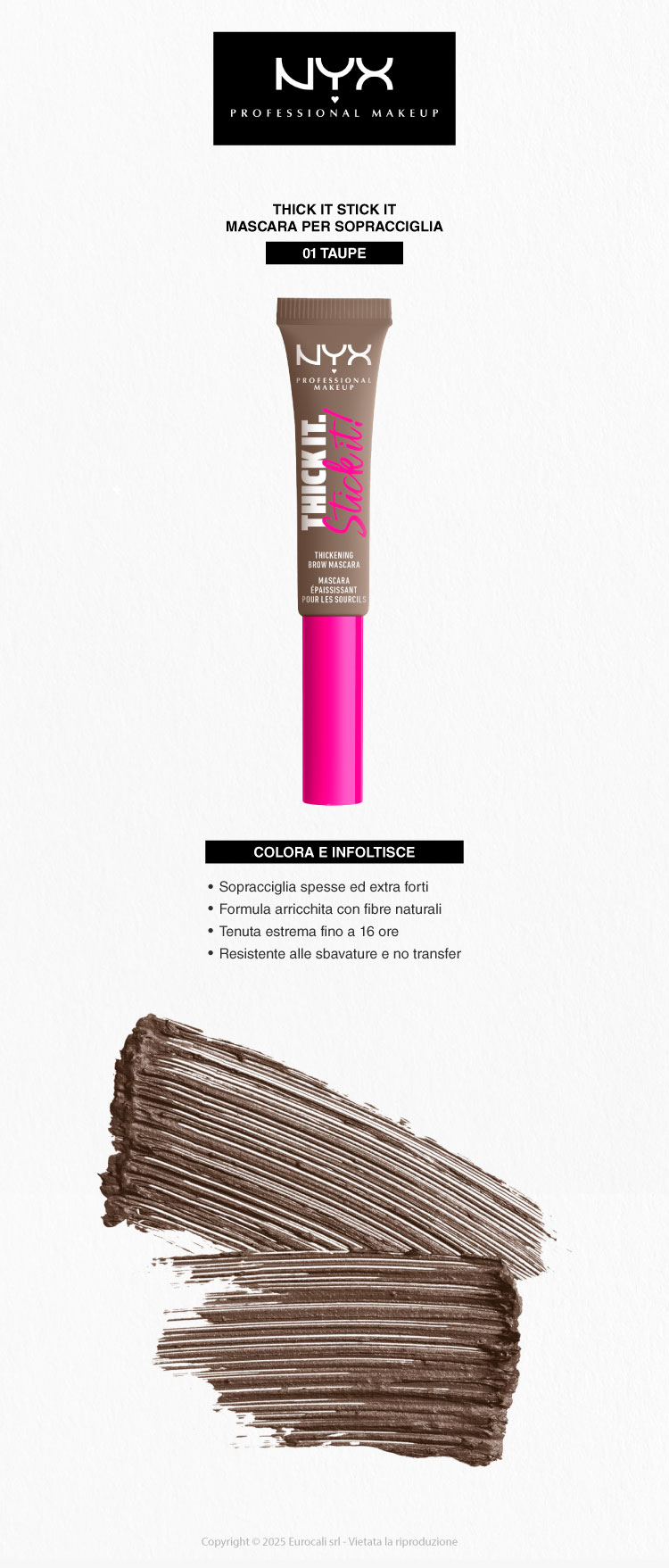 NYX Professional Makeup Thick It Stick It Mascara per Sopracciglia