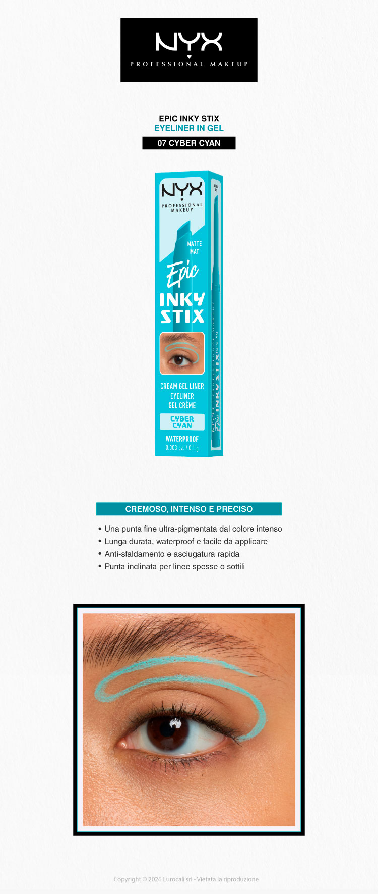 NYX Professional Makeup Epic Inky Stix Eyeliner 07 Cyber Cyan