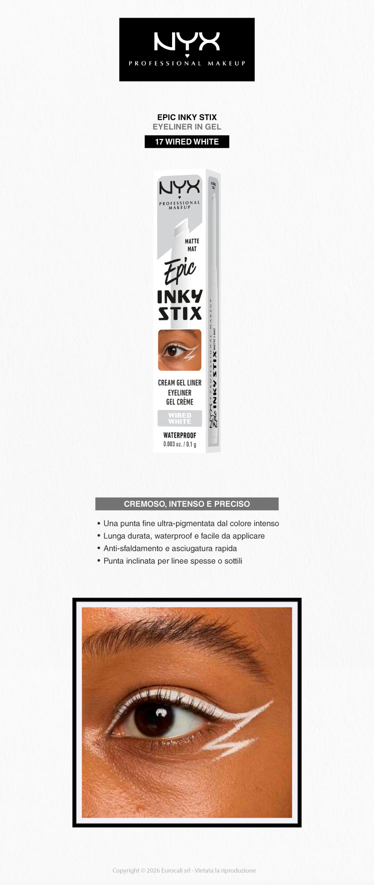 NYX Professional Makeup Epic Inky Stix Eyeliner 17 Wired White