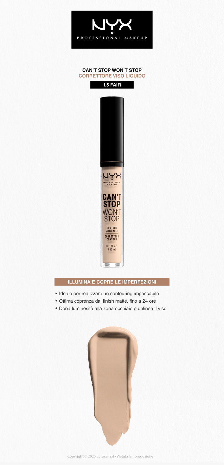 NYX Professional Makeup Can't Stop Won't Stop Correttore Liquido Viso 1.5 Fair 3,5ml
