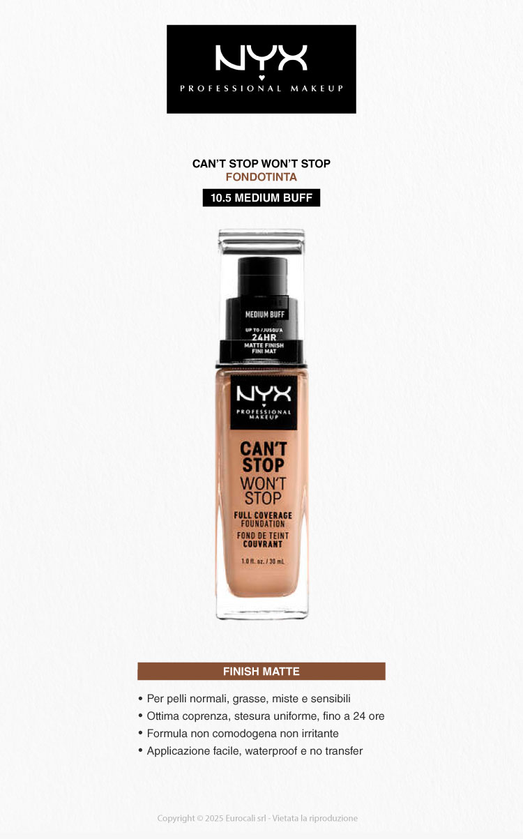 NYX Professional Makeup Can't Stop Won't Stop Fondotinta 10.5 Medium Buff 30ml