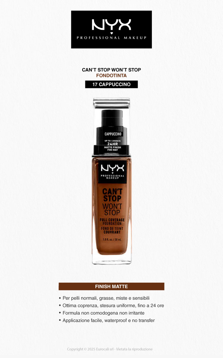 NYX Professional Makeup Can't Stop Won't Stop Fondotinta 17 Cappuccino 30ml