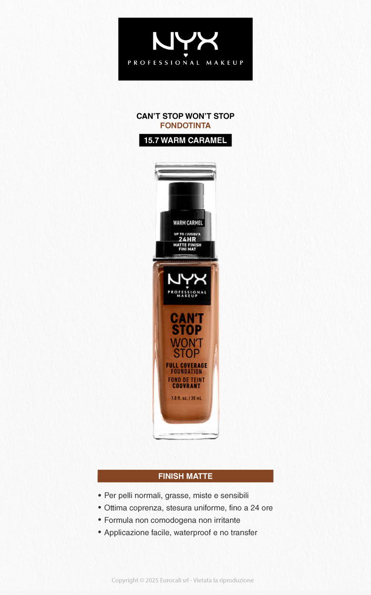 NYX Professional Makeup Can't Stop Won't Stop Fondotinta 15.7 Warm Caramel 30ml