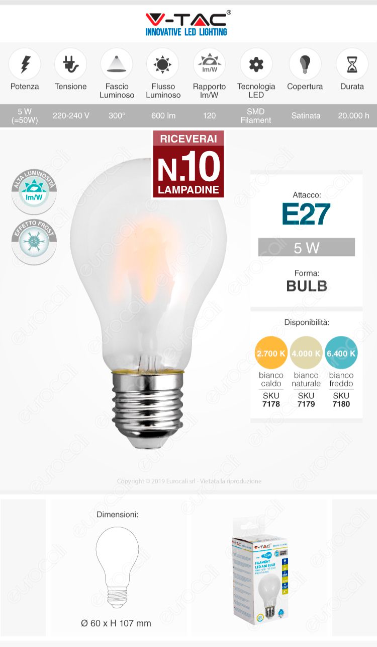 10 Lampadine LED V-Tac VT-2045 E27 5W Bulb A60 Frost Filamento - Pack Risparmio