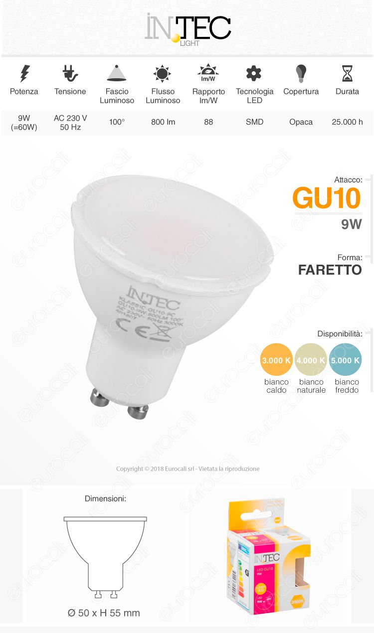 Fan Europe Intec Light Lampadina LED GU10 9W Faretto Spotlight - mod. KLASSIC-GU10-9C / KLASSIC-GU10-9M / KLASSIC-GU10-9F