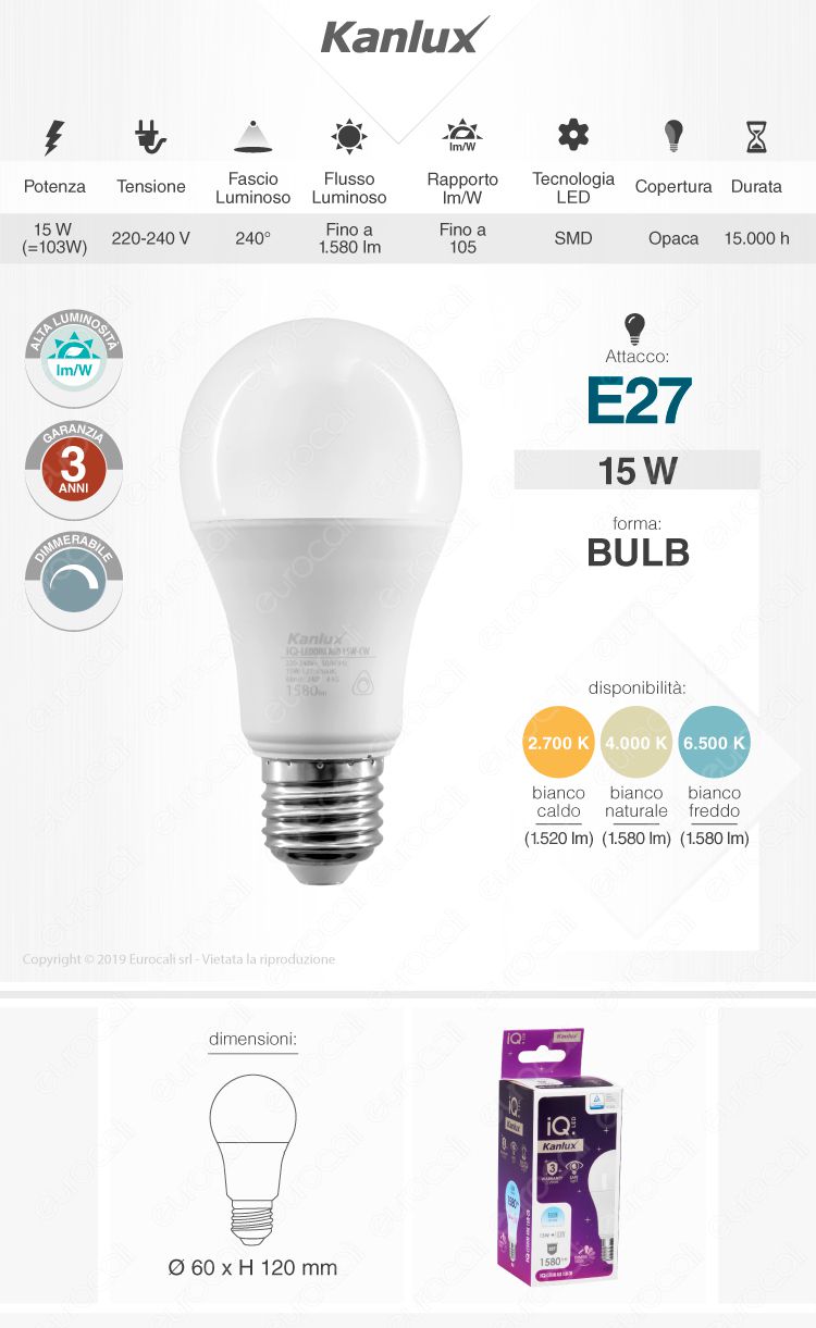 Kanlux IQ Lampadina LED E27 15W Bulb A60 Dimmerabile