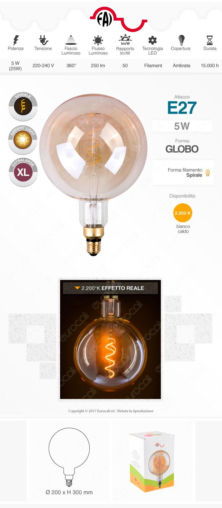 Lampadina E27 Filamento LED a Spirale 5W Globo G200 con Vetro Ambrato FAI