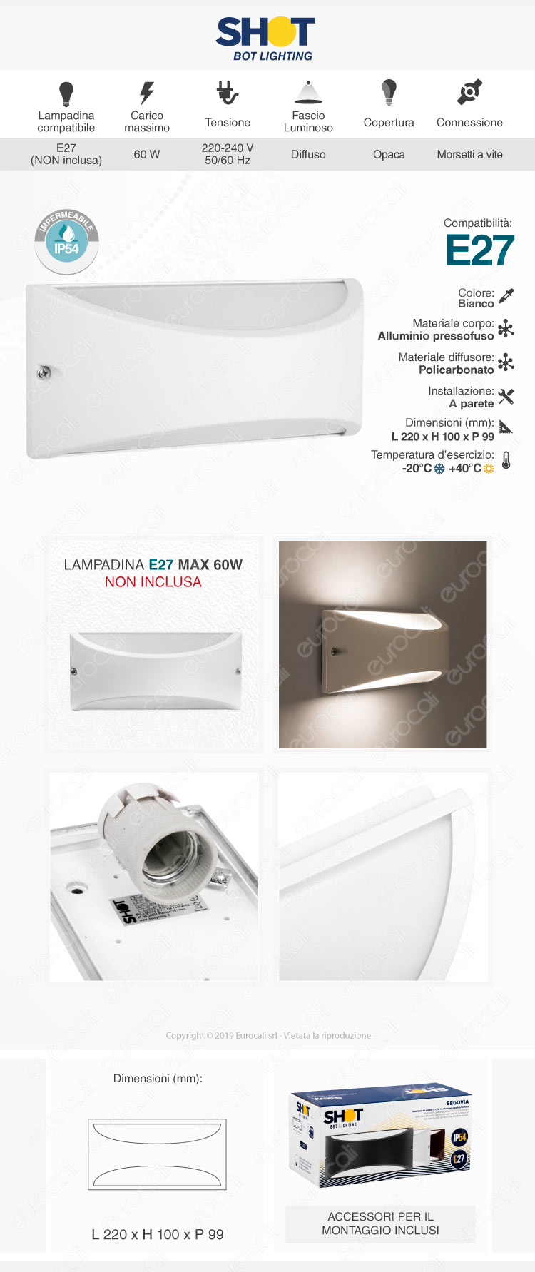 Bot Lighting Applique per Lampadine E27 mod. Segovia3 - Colore Bianco