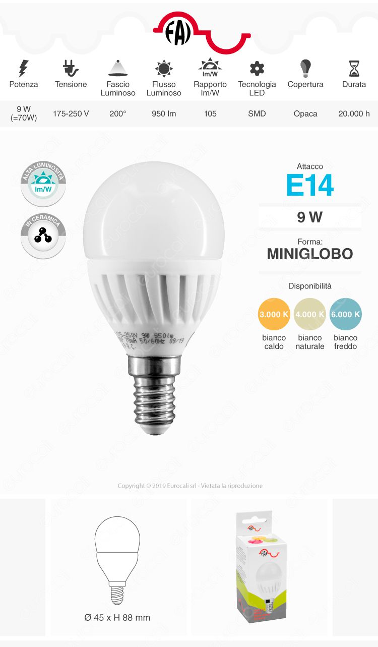 FAI Lampadina LED E14 9W MiniGlobo P45