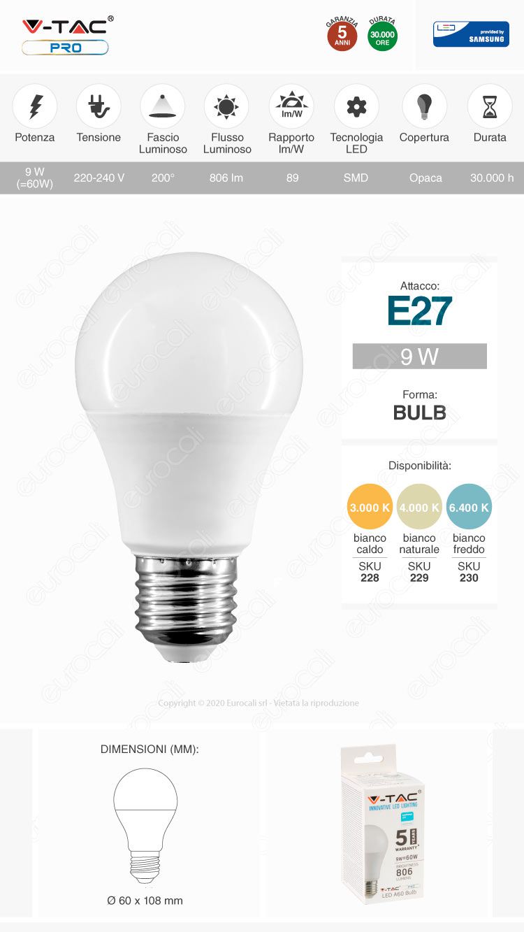 10 Lampadine LED V-Tac PRO VT-210 E27 9W Bulb A58 Chip Samsung - Pack Risparmio