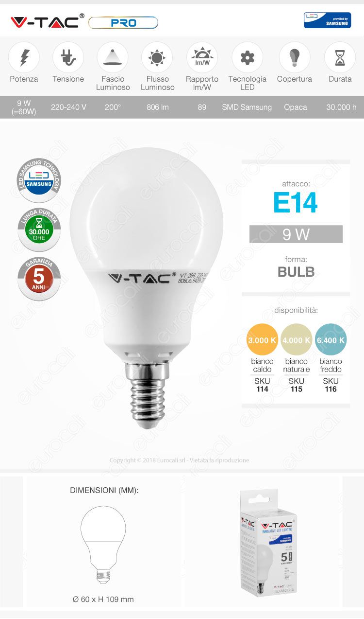 V-Tac PRO VT-269 Lampadina LED E14 9W Bulb A60 Chip Samsung - SKU 115 / 116