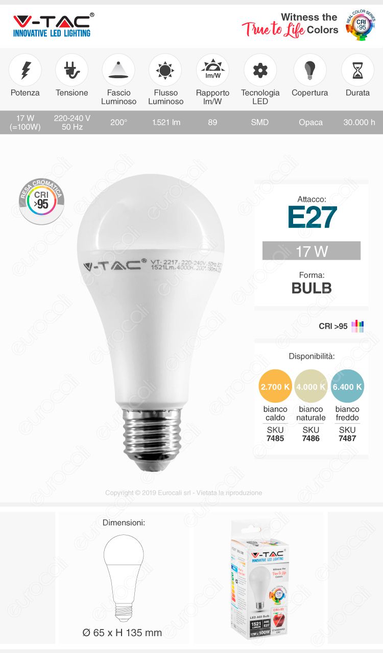 VT-2217 V-Tac Lampadina LED E27 17W Bullb A65 CRI ≥95