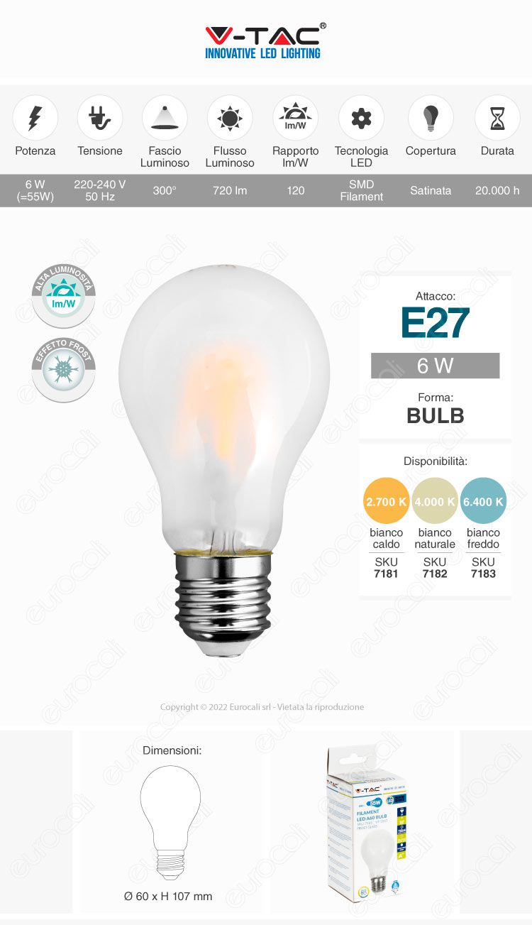 V-tac lampadina LED E27 6W filament frost
