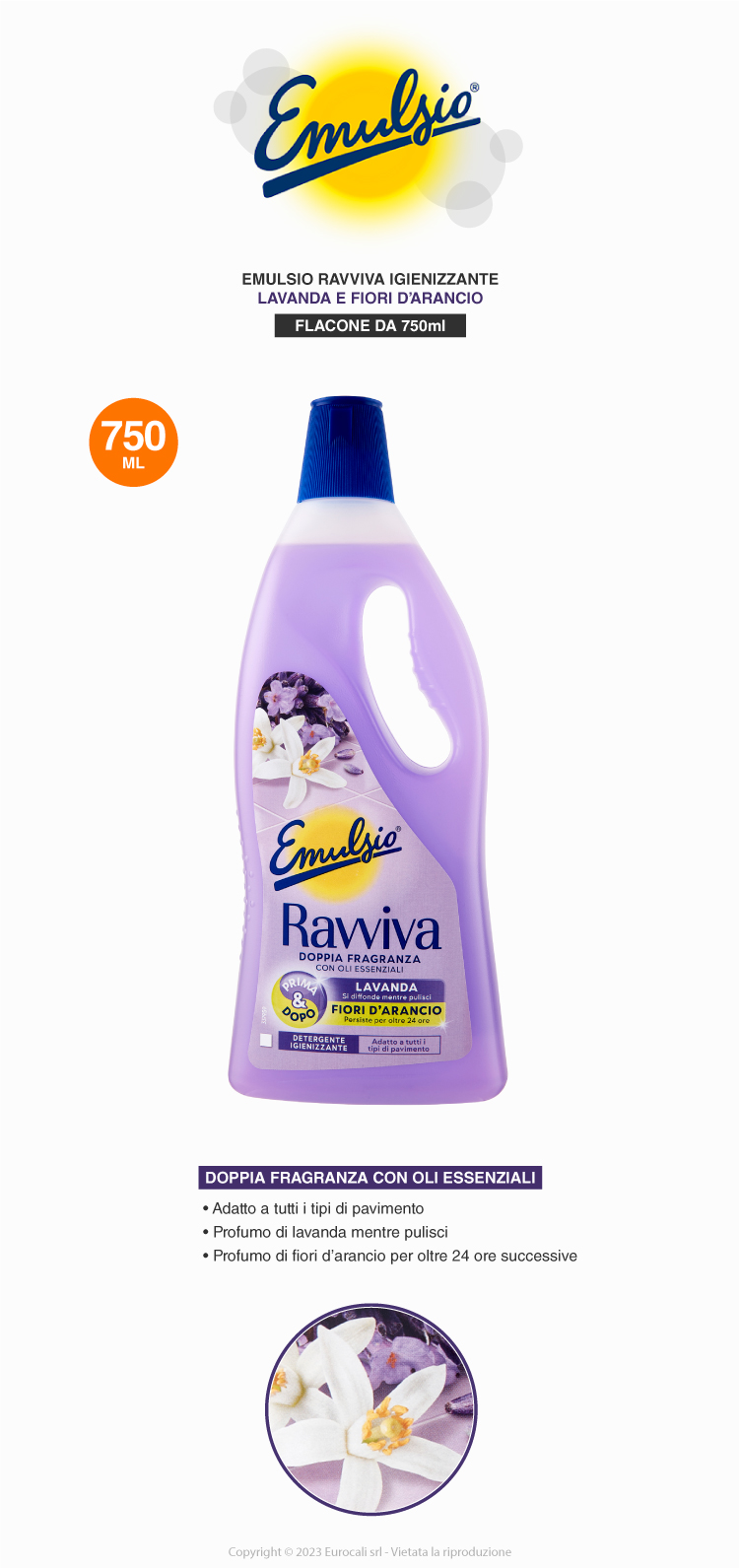 Emulsio Ravviva Doppia Fragranza Oli Essenziali detergente igienizzante profumo lavanda e fiori d'arancio per tutti i tipi di pavimenti 750ml